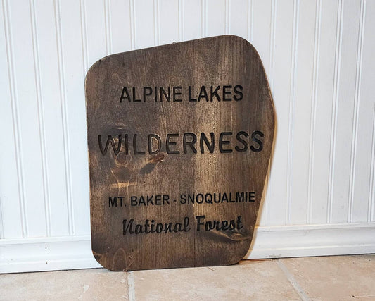 Carved Alpine Lakes Wilderness Sign | Mt Baker | Snoqualmie | Rustic Carved Sign | Gift for Hiker | Camping | Nature